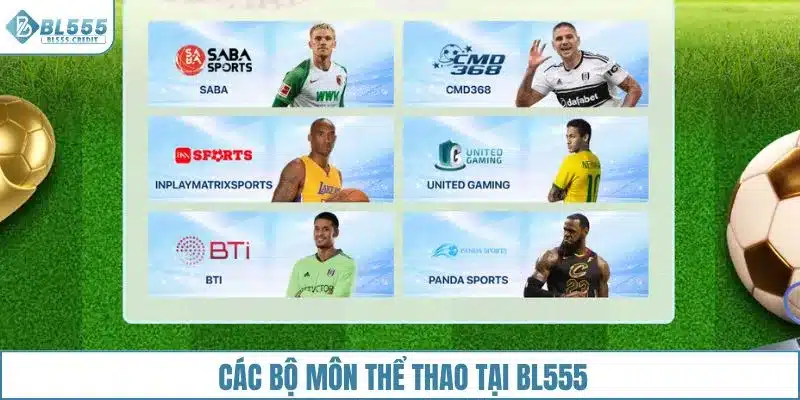 Các bộ môn thể thao tại BL555